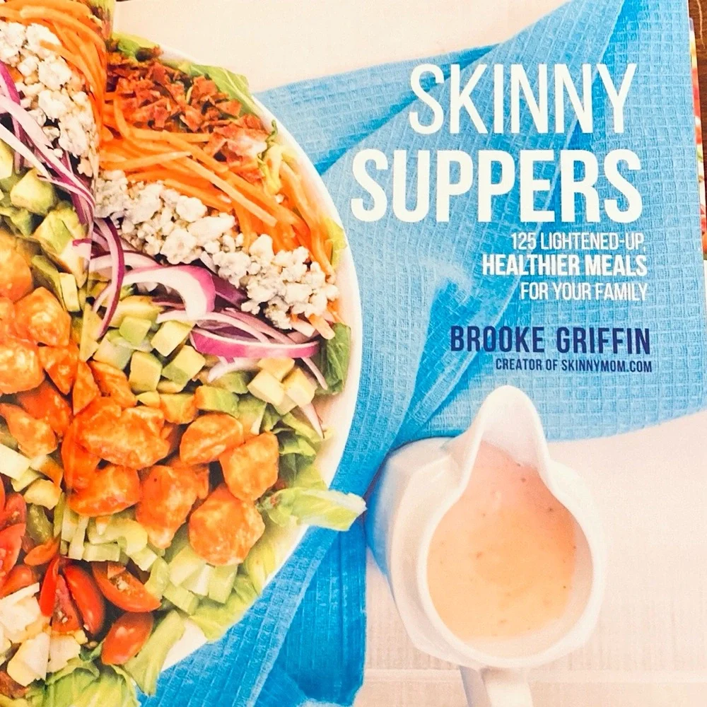 Brooke Griffin Skinny Suppers 125 Lightened-Up Healthy Meals Hardcover Cookbook
